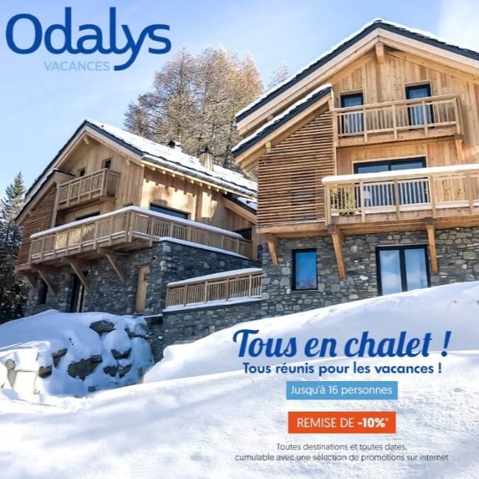 Odalys : tous en chalet !